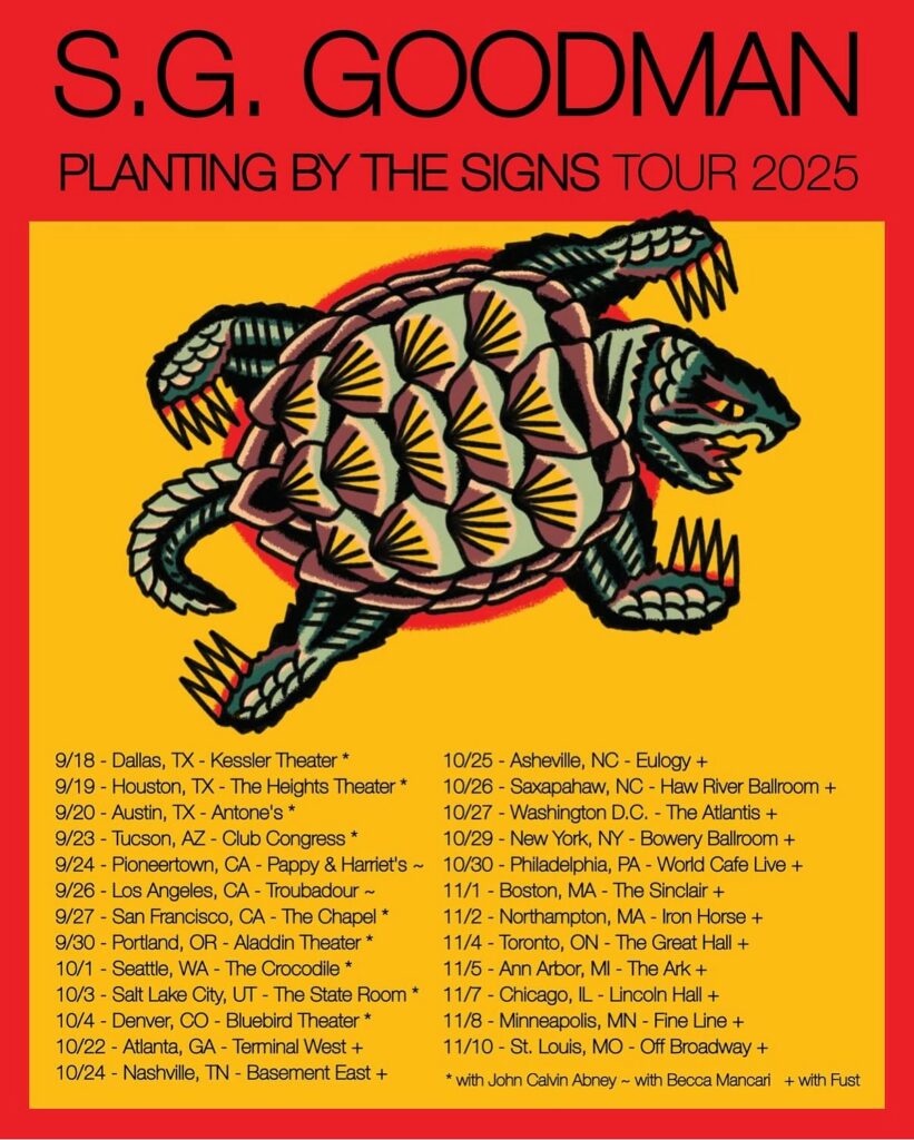 S.G. Goodman — Planting by the Signs — promo 2