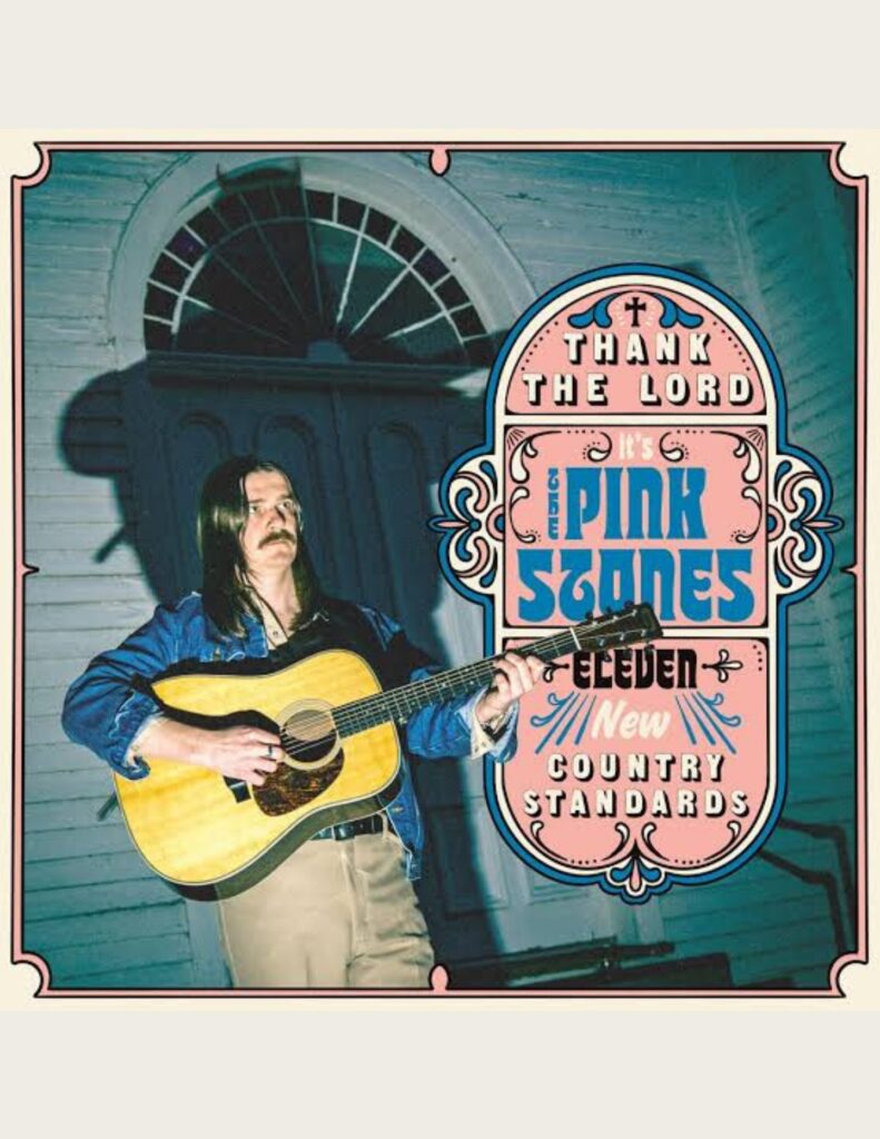 Thank the Lord... it’s The Pink Stones album cover